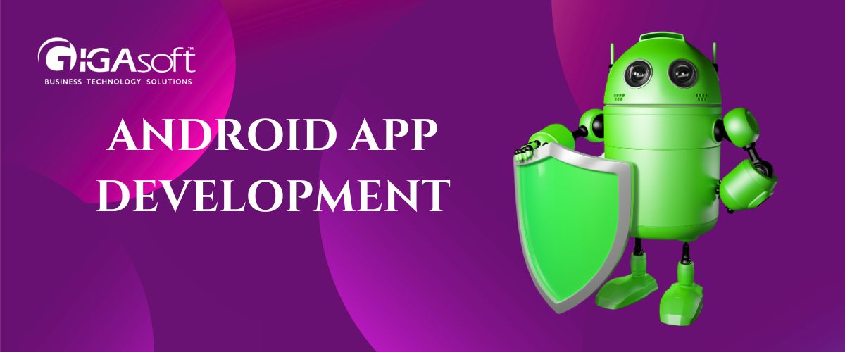 Android App Development