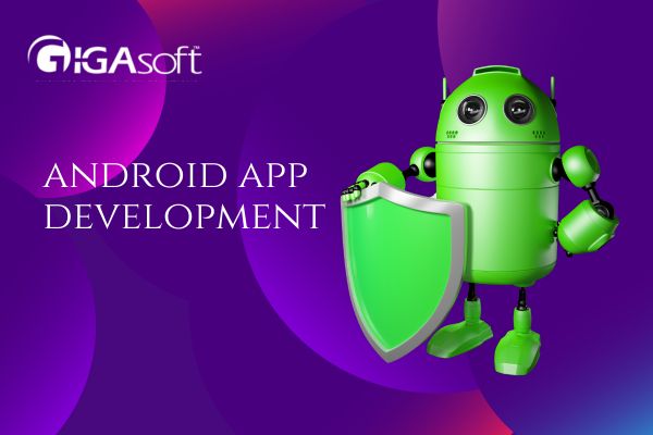 Android App Development